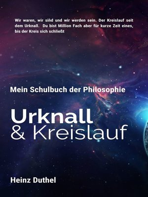 cover image of Mein Schulbuch der Philosophie, Urknall und Kreislauf